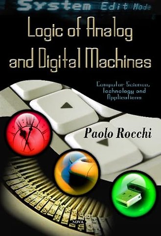 Logic of Analog & Digital Machines