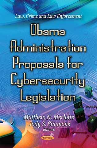 Obama Administration Proposals for Cybersecurity Legislation