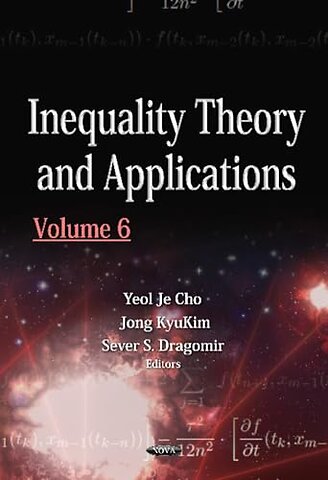 Inequality Theory & Applications