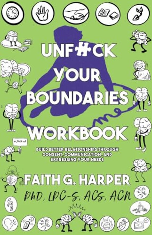 Unfuck Your Boundaries Workbook