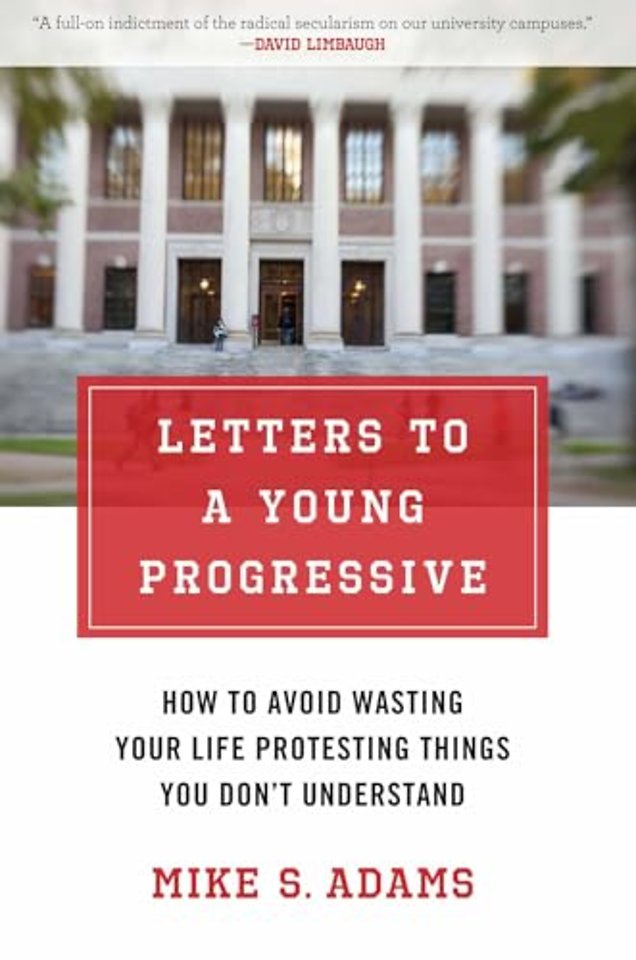 Letters to a Young Progressive
