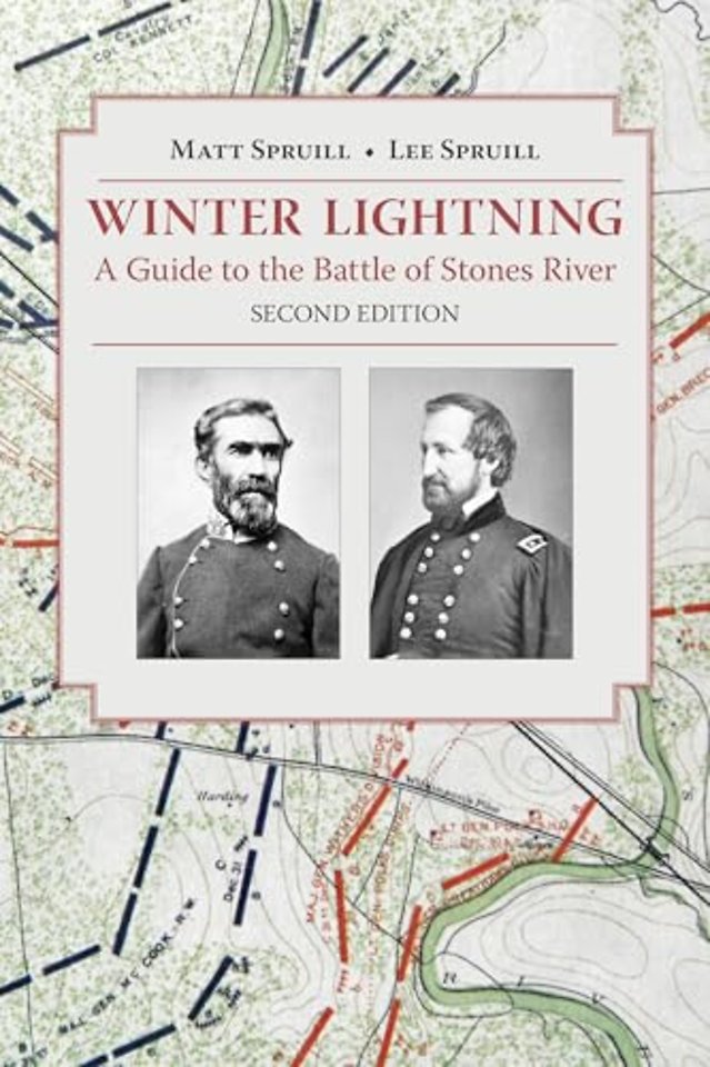 Winter Lightning – A Guide to the Battle of Stones River
