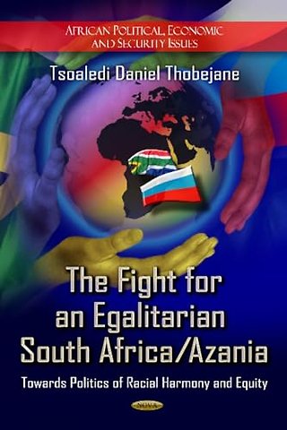 Fight for an Egalitarian South Africa / Azania