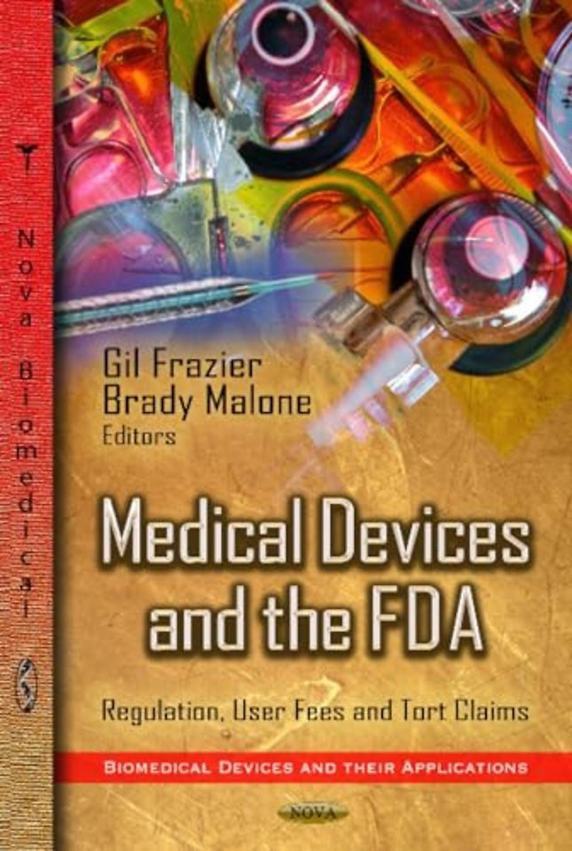 Medical Devices & the FDA