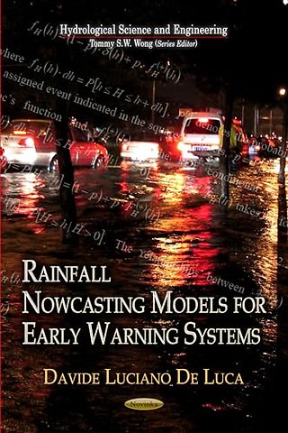 Rainfall Nowcasting Models for Early Warning Systems