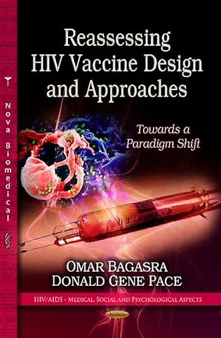 Reassessing HIV Vaccine Design & Approaches