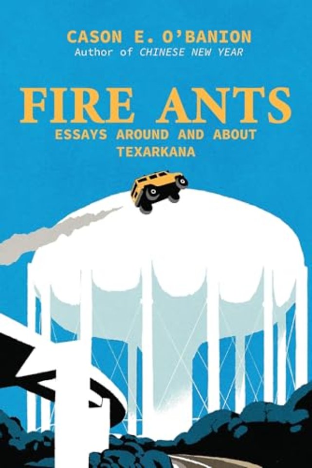 Fire Ants – Literary Essays