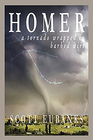 Homer – A Tornado Wrapped in Barbed Wire