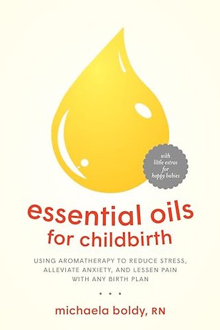 Essential Oils for Childbirth