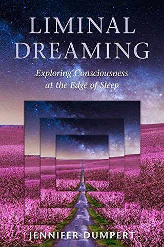 Liminal Dreaming