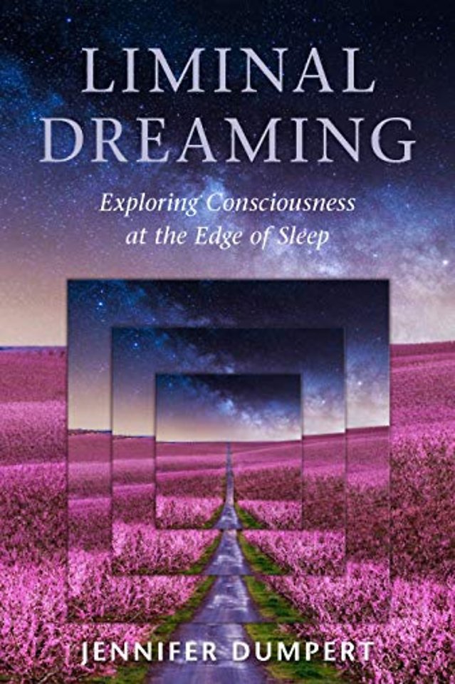 Liminal Dreaming