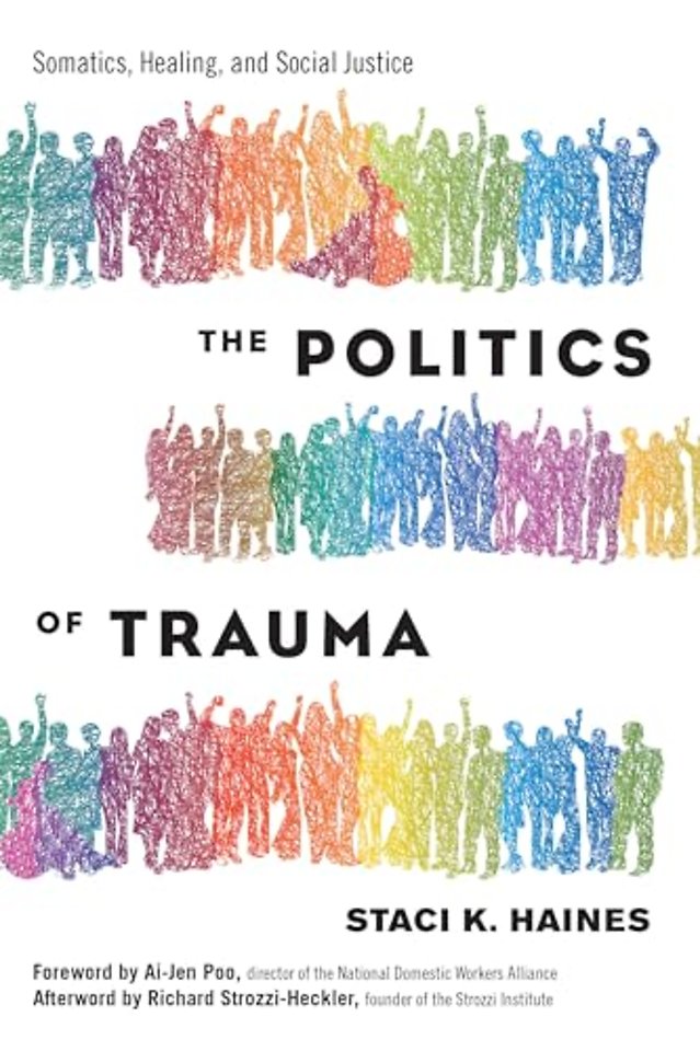 The Politics of Trauma