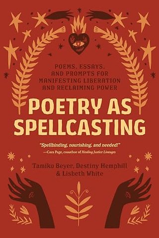 Poetry as Spellcasting
