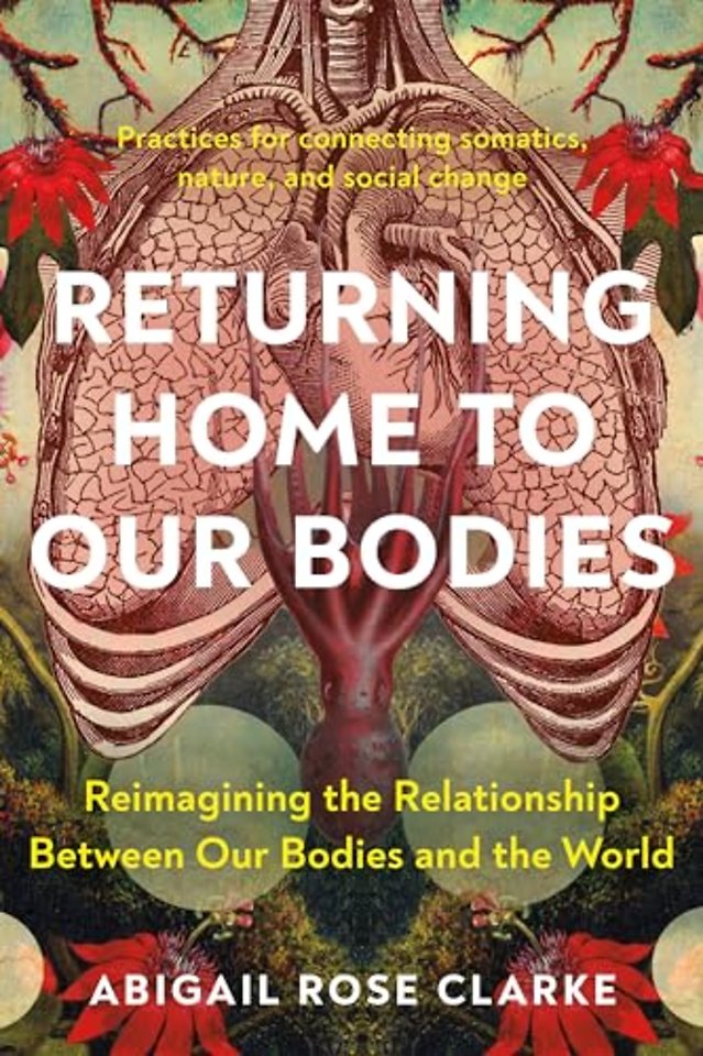 Returning Home to Our Bodies
