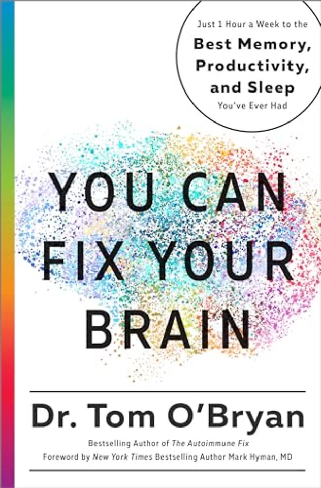 You Can Fix Your Brain