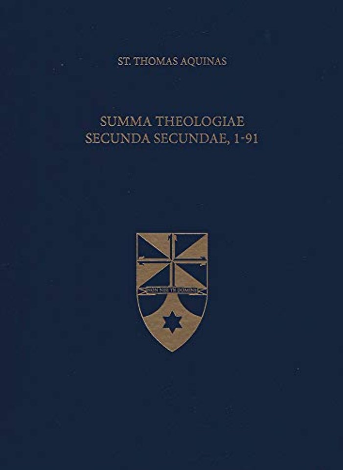 Summa Theologiae Secunda Secundae, 1–91
