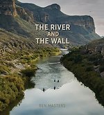 The River and the Wall