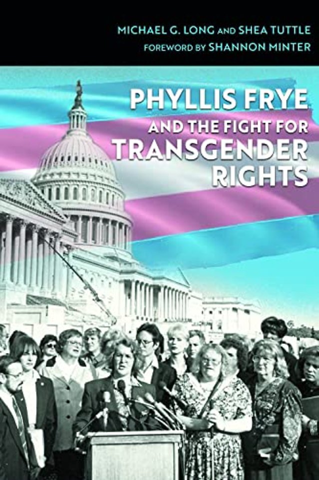 Phyllis Frye and the Fight for Transgender Rights