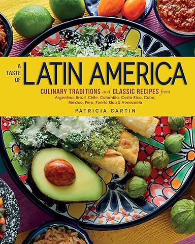 A Taste of Latin America
