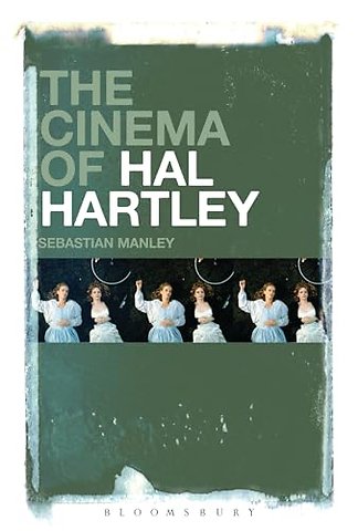 The Cinema of Hal Hartley