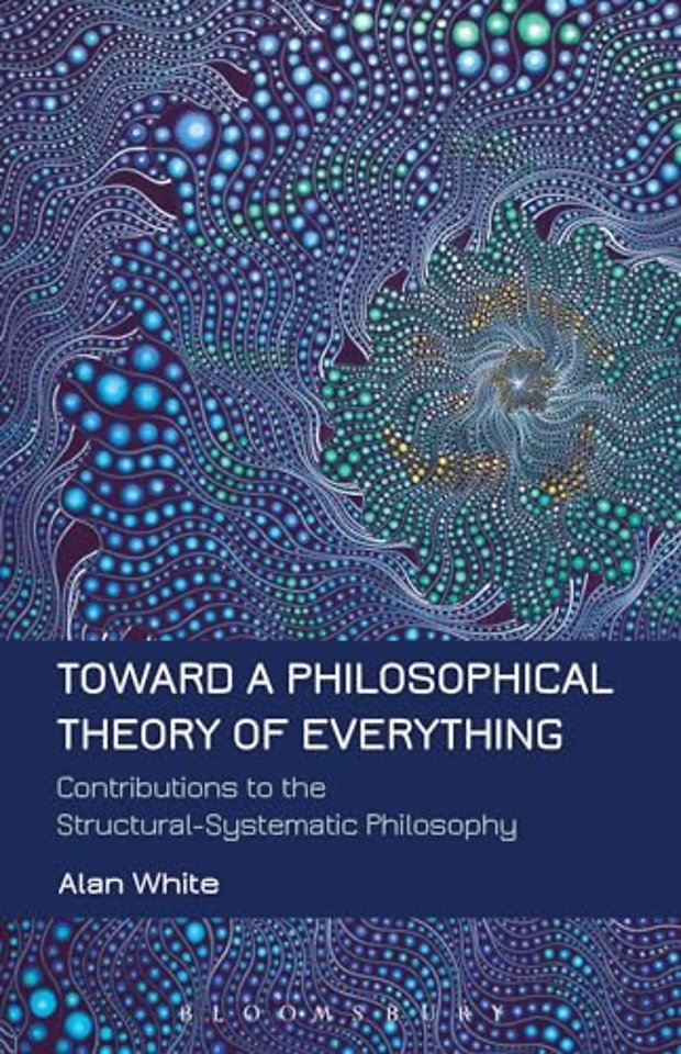 Toward a Philosophical Theory of Everything