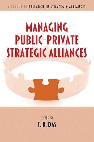 Managing Public–Private Strategic Alliances