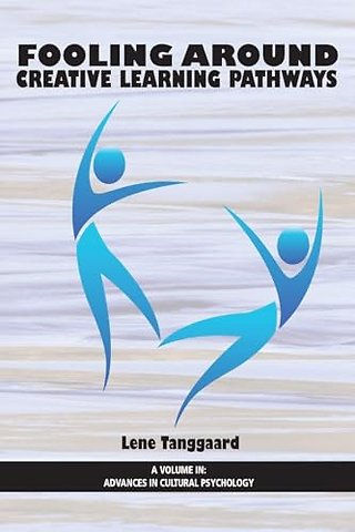 Fooling Around – Creative Learning Pathways