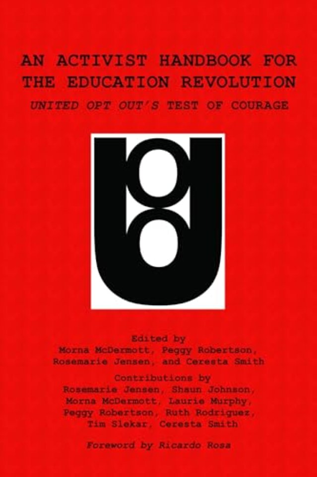 An Activist Handbook for the Education Revolution