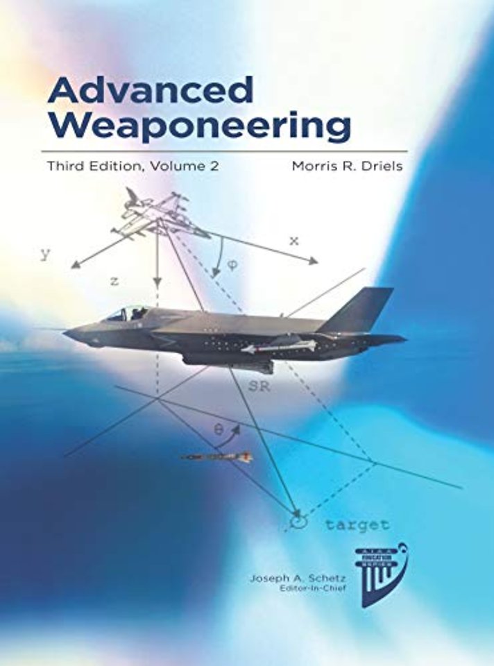 Advanced Weaponeering - Volume 2