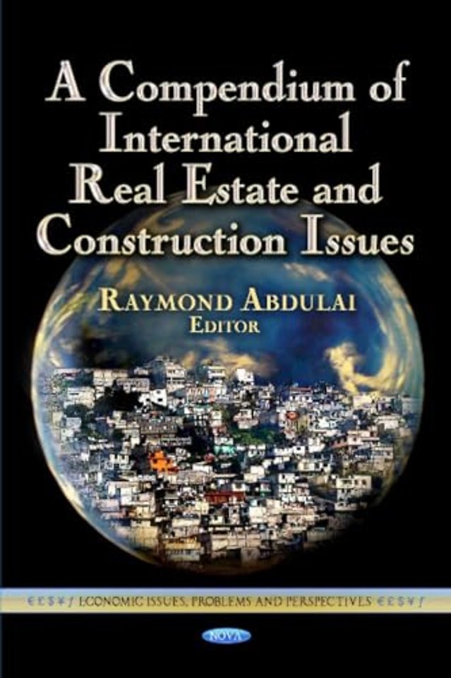 Compendium of International Real Estate & Construction Issues