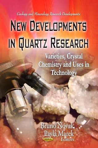 New Developments in Quartz Research