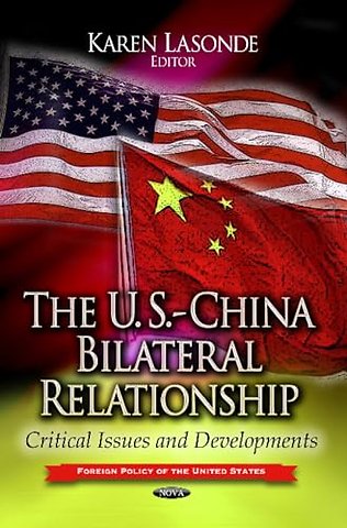 U.S.-China Bilateral Relationship