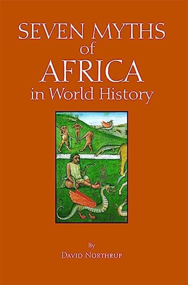Seven Myths of Africa in World History