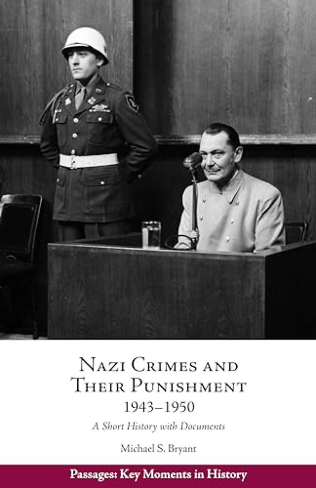 Nazi Crimes and Their Punishment, 1943-1950