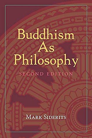 Buddhism As Philosophy