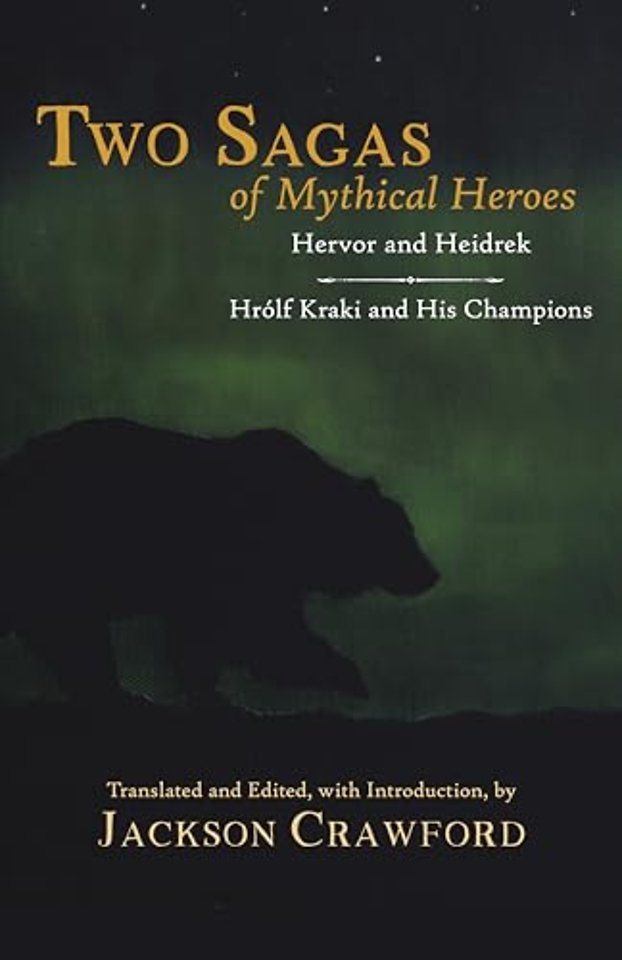 Two Sagas of Mythical Heroes