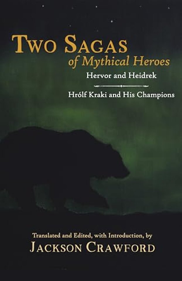 Two Sagas of Mythical Heroes