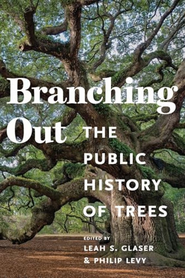 Branching Out – The Public History of Trees