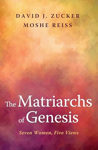 The Matriarchs of Genesis