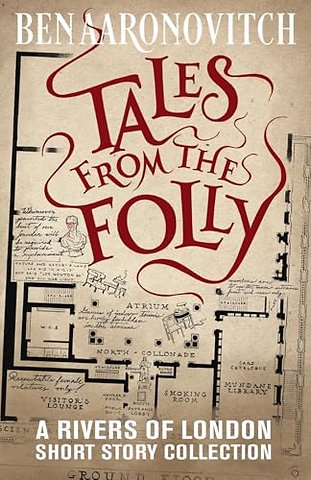 Tales from the Folly