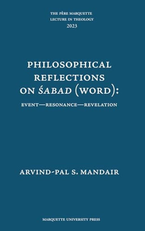 Philosophical Reflections on Sabad (Word) – Event–Resonance–Revelation