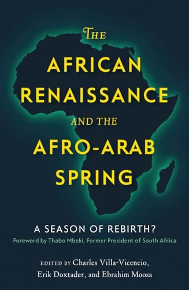 The African Renaissance and the Afro-Arab Spring