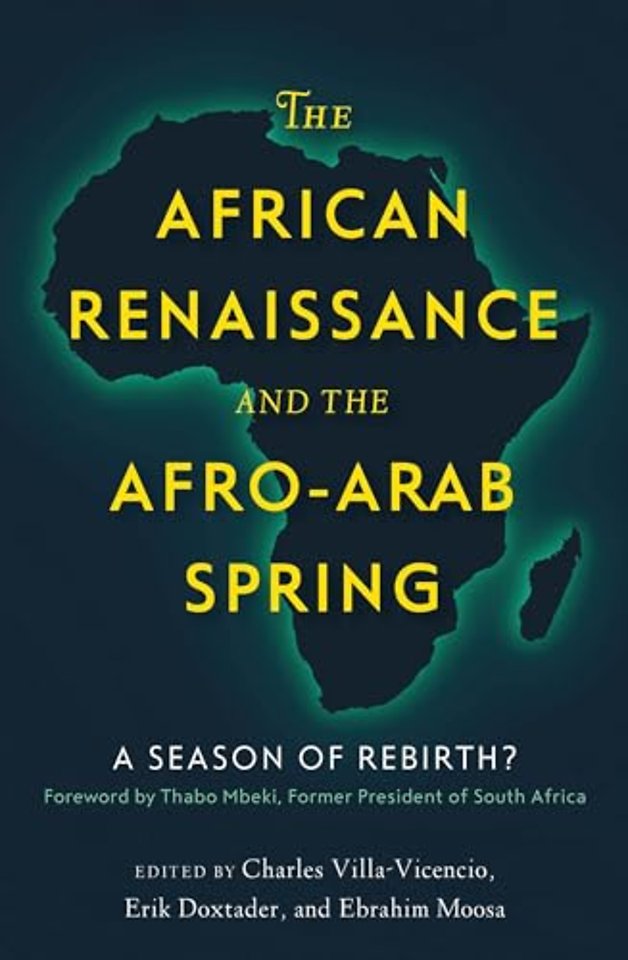 The African Renaissance and the Afro-Arab Spring