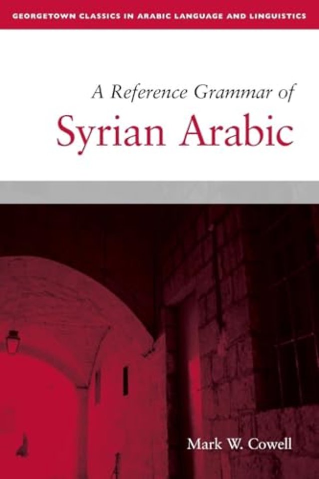 A Reference Grammar of Syrian Arabic