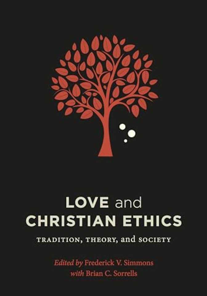 Love and Christian Ethics
