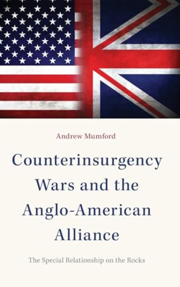 Counterinsurgency Wars and the Anglo-American Alliance
