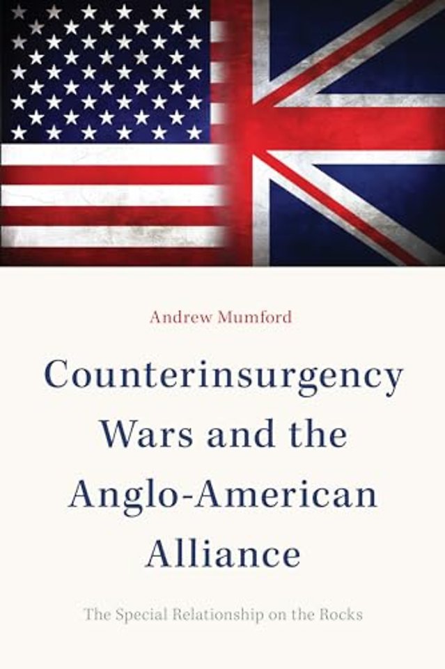 Counterinsurgency Wars and the Anglo-American Alliance