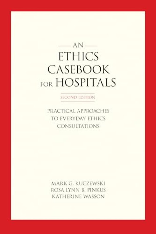An Ethics Casebook for Hospitals