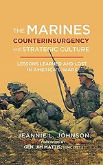 The Marines, Counterinsurgency, and Strategic Culture