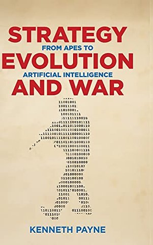 Strategy, Evolution, and War